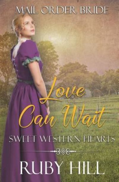 Cover for Ruby Hill · Love Can Wait (Paperback Book) (2018)