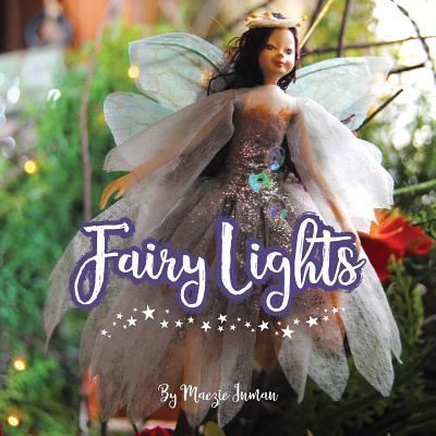 Cover for Maezie Inman · Fairy Lights (Paperback Book) (2018)