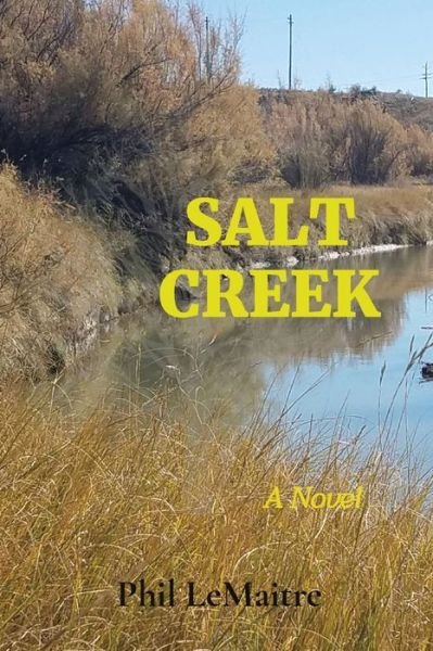 Cover for LeMaitre Phil LeMaitre · Salt Creek (Paperback Bog) (2021)