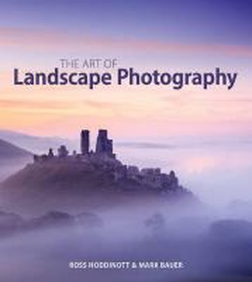 Cover for Ross Hoddinott · Art of Landscape Photography (Paperback Book) (2015)