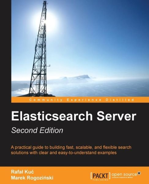 Cover for Rafal Kuc · Elasticsearch Server (Pocketbok) (2014)