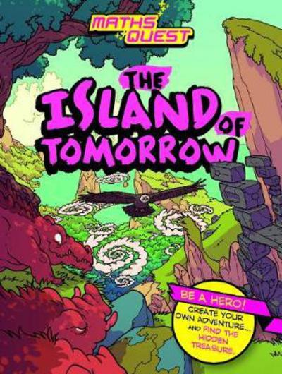 Cover for Maths Quest  the Island of Tomorrow (Book) (2017)