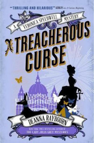 Cover for Deanna Raybourn · A Veronica Speedwell Mystery - A Treacherous Curse - A Veronica Speedwell Mystery (Pocketbok) (2018)