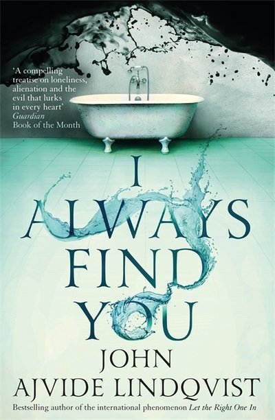 Cover for John Ajvide Lindqvist · I Always Find You (Pocketbok) (2019)