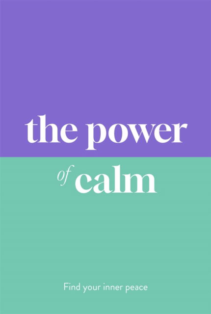 Cover for Dr Sarah Jane Arnold · The Power of Calm: Find Your Inner Peace (Hardcover Book) (2025)