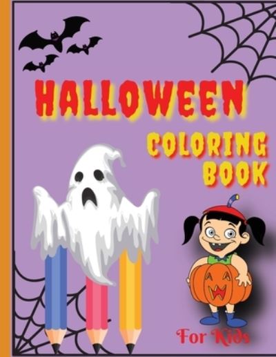 Cover for Cristi · Halloween Coloring Book: Happy Halloween Coloring Book for Toddlers (Halloween Books for Kids) (Paperback Book) (2021)