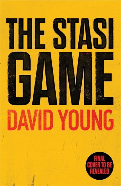 Cover for David Young · The Stasi Game: The sensational Cold War crime thriller (Paperback Bog) (2020)