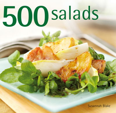 Cover for Susannah Blake · 500 Salads (Hardcover Book) (2010)