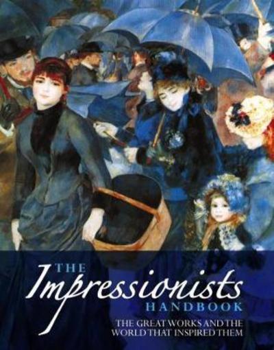 Cover for Katz Robert &amp; Dars Celestine · Impressionists Handbook (Paperback Book) (2017)