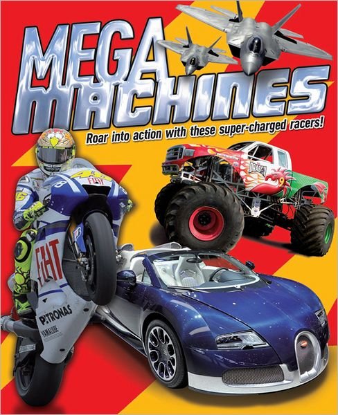 Cover for Paul Harrison · Mega Machines: Roar into Action with These Super-charged Racers! (Paperback Bog) (2012)