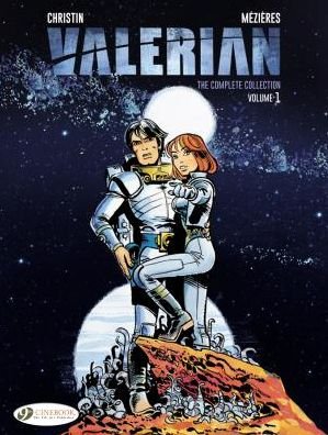 Cover for Pierre Christin · Valerian: the Complete Collection Volume 1 (Hardcover bog) (2017)