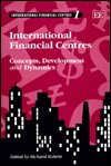 Cover for Roberts · International Financial Centres (Hardcover bog) (2014)