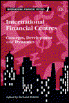 Cover for Roberts · International Financial Centres (Hardcover Book) (2014)