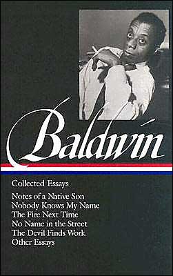 Cover for James Baldwin · James Baldwin: Collected Essays: Notes of a Native Son / Nobody Knows My Name / The Fire Next Time / No Name in the Street / The Devil Finds Work (LOA#98) (Innbunden bok) (1998)