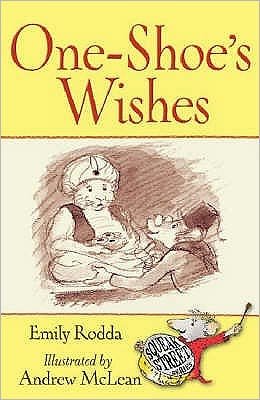 Cover for Emily Rodda · One-shoe's Wishes - Squeak Street Stories (Paperback Bog) (2007)