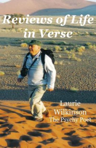 Cover for Laurie Wilkinson · Reviews of Life in Verse: the Psychy Poet (Paperback Book) (2015)