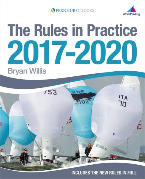 Cover for Bryan Willis · The Rules in Practice 2017-2020 (Paperback Book) (2016)