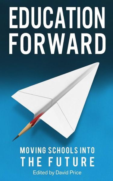 Cover for Education Forward (Book) (2017)