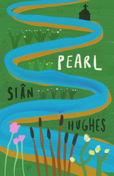 Cover for Hughes, Sian (Author, Magpie Books) · Pearl: Longlisted for the Booker Prize 2023 (Paperback Bog) (2023)