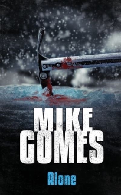 Cover for Mike Gomes · Alone (Paperback Book) (2020)