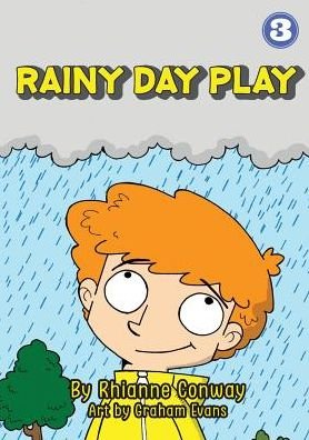 Cover for Rhianne Conway · Rainy Day Play (Bog) (2018)