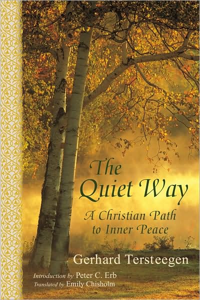 Cover for Gerhard Tersteegen · Quiet Way: A Christian Path to Inner Peace (Paperback Book) (2008)