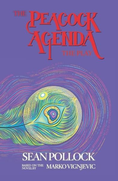 Cover for Sean Pollock · The Peacock Agenda (Paperback Book) (2020)