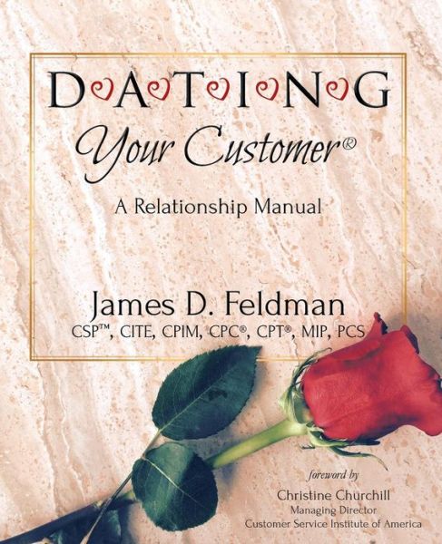 Cover for James D Feldman · DATING Your Customer (Paperback Book) (2019)