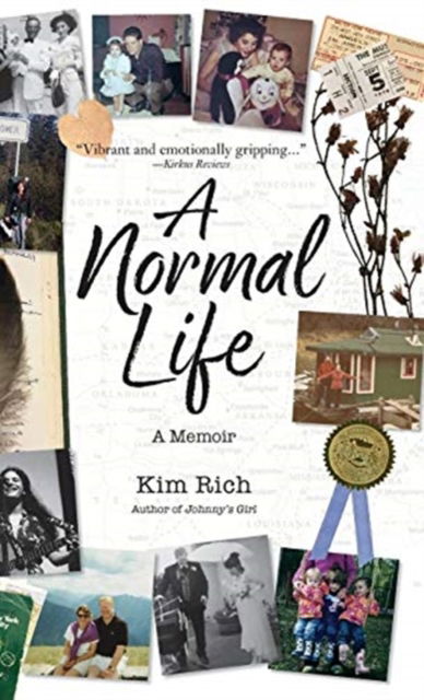 Cover for Kim Rich · A Normal Life: A Memoir (Hardcover Book) (2018)