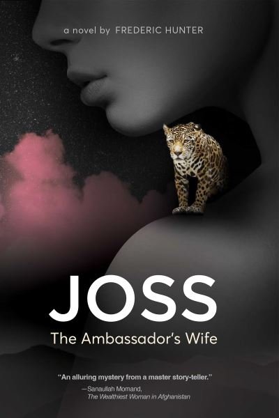 Cover for Frederic Hunter · Joss, the Ambassador's Wife (Paperback Book) (2023)