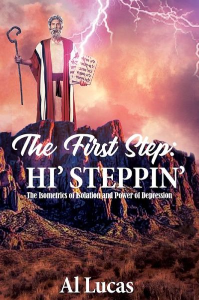 Cover for Al Lucas · The First Step (Paperback Book) (2021)