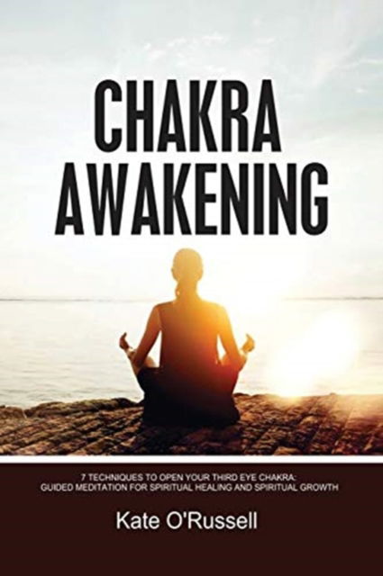 Cover for Kate O' Russell · Chakra Awakening (Paperback Book) (2021)