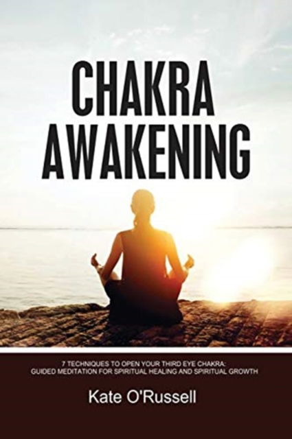 Cover for Kate O' Russell · Chakra Awakening (Pocketbok) (2021)