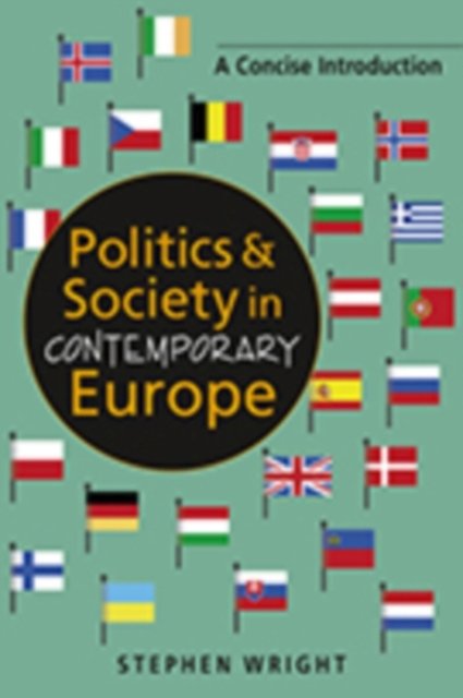 Cover for Stephen Wright · Politics &amp; Society in Contemporary Europe: A Concise Introduction (Paperback Book) (2022)