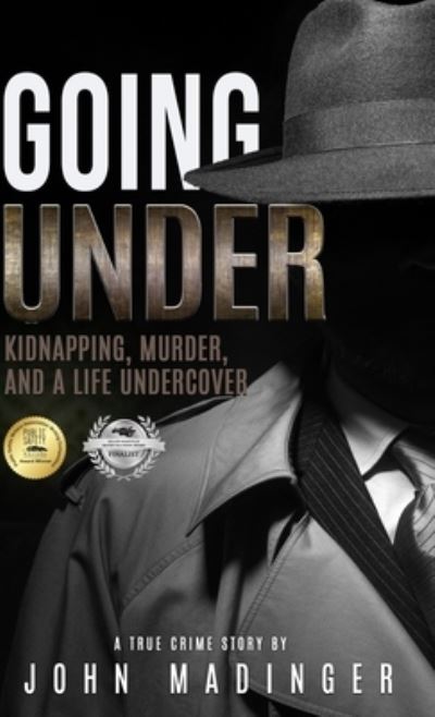 Cover for John Madinger · Going Under (Bok) (2022)