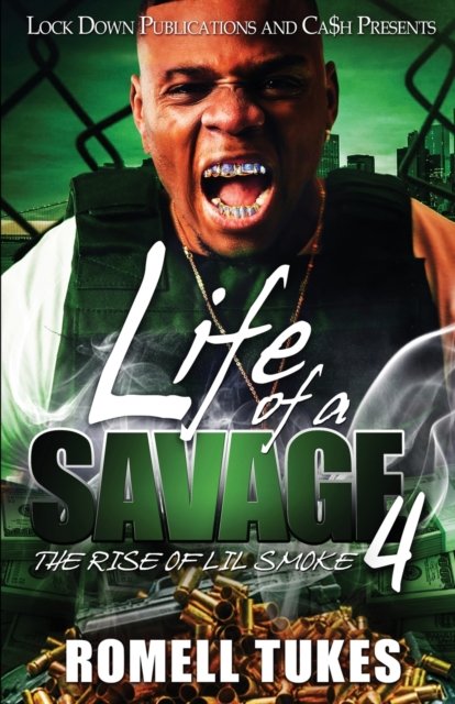 Cover for Romell Tukes · Life of a Savage 4 (Paperback Book) (2022)