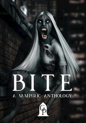 Bite - Graveside Press - Books - Paper Angel Press - 9781964952529 - December 31, 2024