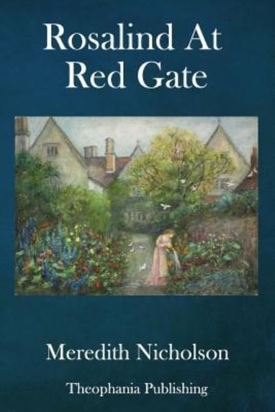 Cover for Meredith Nicholson · Rosalind At Red Gate (Pocketbok) (2018)