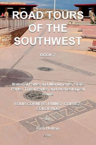 Cover for Rich Holtzin · Road Tours Of The Southwest, Book 7 (Paperback Book) (2017)