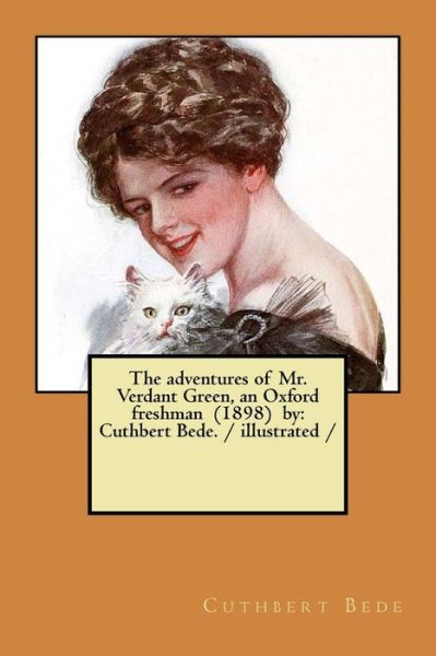 Cover for Cuthbert Bede · The adventures of Mr. Verdant Green, an Oxford freshman  by (Paperback Book) (2018)