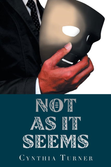 Cover for Cynthia Turner · Not as It Seems (Paperback Book) (2019)