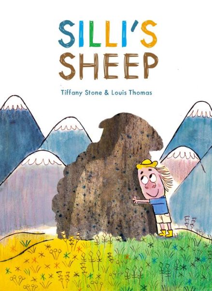 Cover for Tiffany Stone · Silli's Sheep (Hardcover Book) (2020)