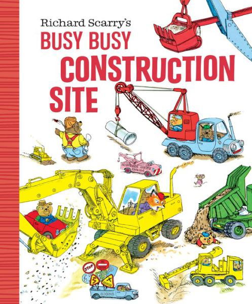 Richard Scarry's Busy, Busy Construction Site - Richard Scarry - Livres - Random House USA Inc - 9781984851529 - 4 juin 2019