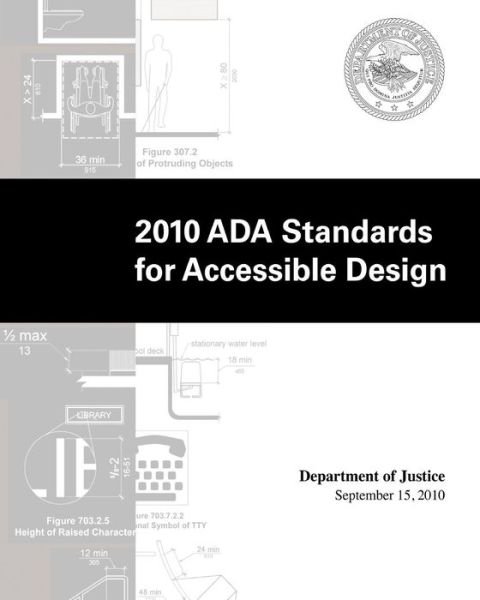 Cover for U S Government · 2010 ADA Standards for Accessible Design by Department of Justice (Pocketbok) (2018)
