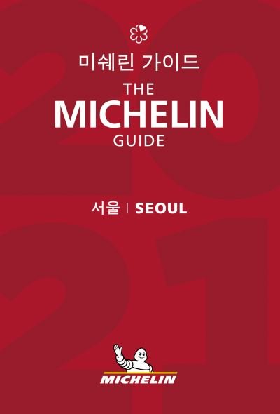 Cover for Michelin · Seoul - The MICHELIN Guide 2021: The Guide Michelin - Michelin Hotel &amp; Restaurant Guides (Taschenbuch) (2020)