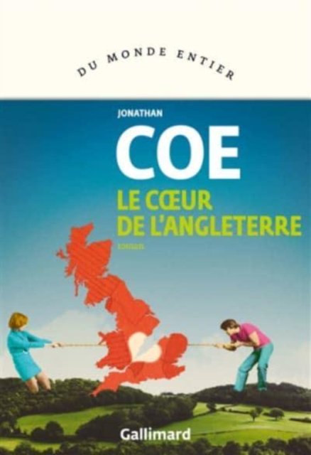 Cover for Jonathan Coe · Le coeur de l'Angleterre (MERCH) (2019)