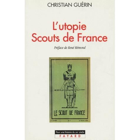 Cover for Christian Guérin · L'utopie Scouts de France (Paperback Book) (2018)