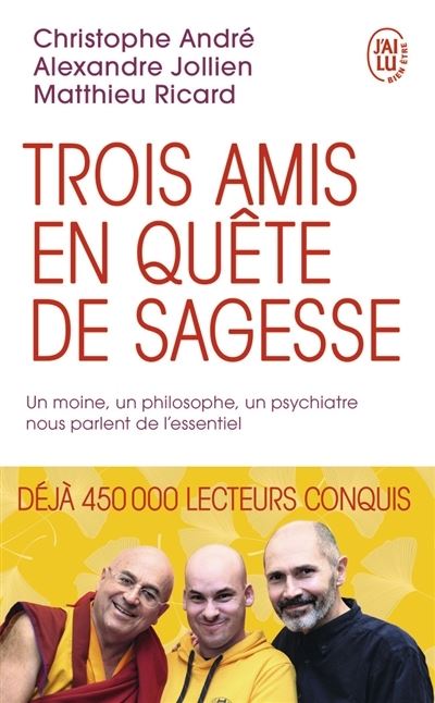 Cover for Christophe Andre · Trois amis en quete de sagesse (Pocketbok) (2018)