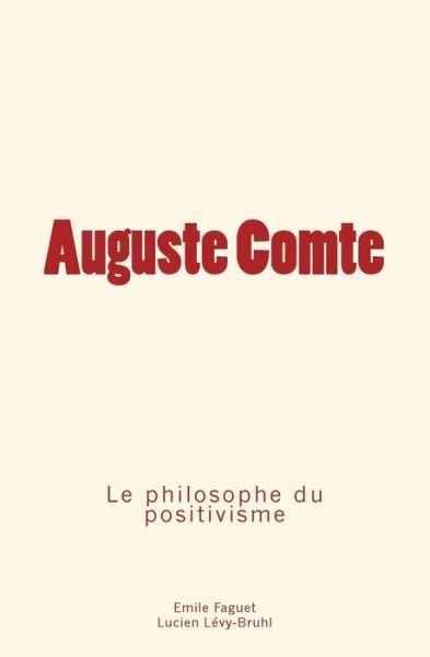 Cover for Lucien Lévy-Bruhl · Auguste Comte (Paperback Book) (2017)