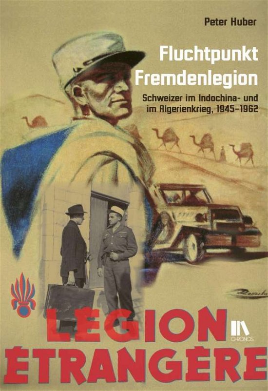 Cover for Huber · Fluchtpunkt Fremdenlegion (Book)